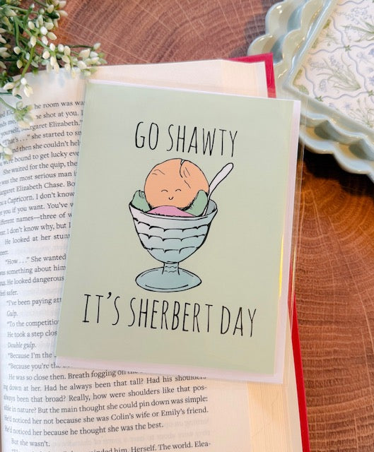 Go Shawty Birthday Card