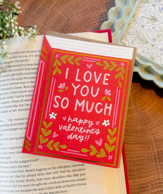 I Love You So Much Valentines Card